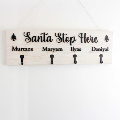 Personalised 'Santa Stop Here' Christmas Stocking Hanger'